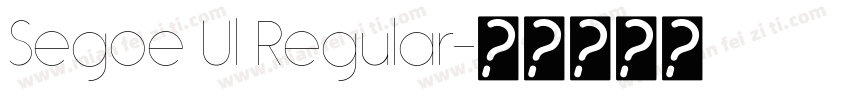 Segoe Ul Regular字体转换